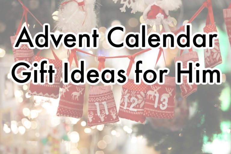 71 Advent Calendar Gift Ideas for Him 2023