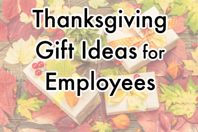Top Thanksgiving Gift Ideas for Employees – 2024 Edition