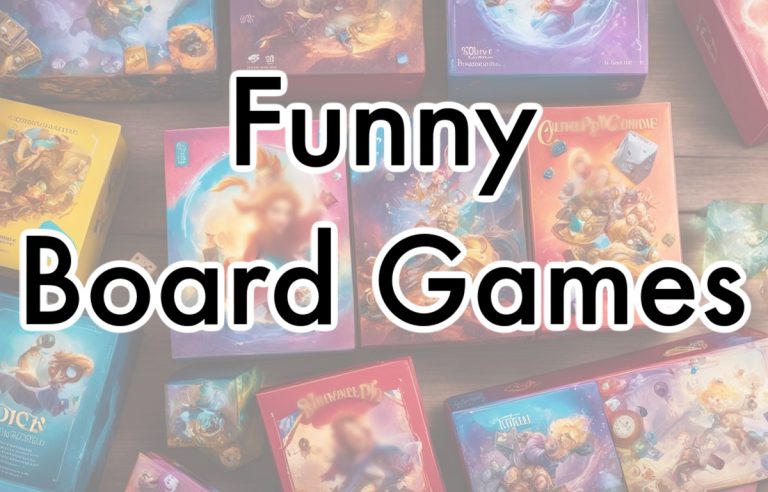 Funny Board Games