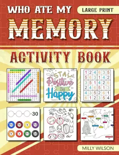 Who Ate My Memories? Memory Activity Book